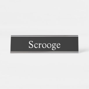 Scrooge、 デスクネームプレート