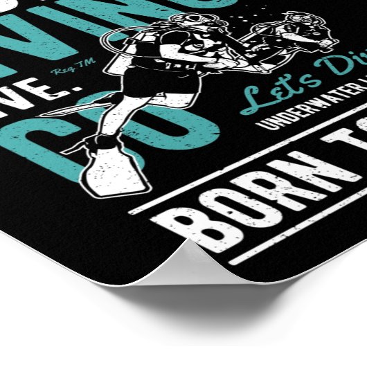 Scuba Diving Born To Dive | Sports ポスター (角)