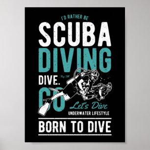 Scuba Diving Born To Dive   Sports ポスター