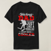 Scuba Diving Dad Father's Day Gift Diver Scuba Div Tシャツ (デザイン正面)