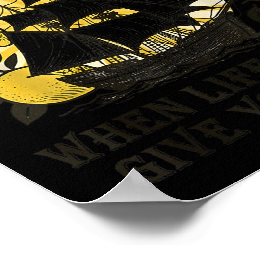 Scurvy When Life Doesn't Give You Lemons Funny Fru ポスター (角)