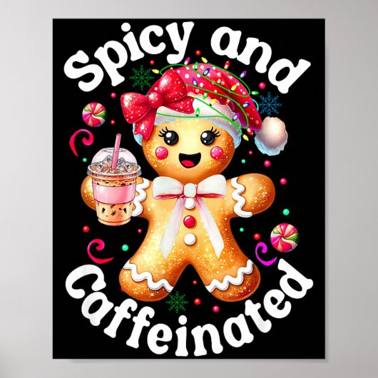 Scy And Caffeinated Coffee Cute Gingerbread Christ ポスター (正面)