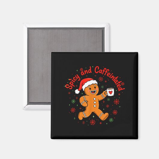 Scy And Caffeinated Coffee Men Women Gingerbread C マグネット (正面/裏面)