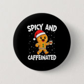 Scy And Caffeinated Coffee Women Gingerbread Chris 缶バッジ (正面)