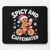 Scy And Caffeinated Gingerbread Funny Coffee Chris マウスパッド (正面)