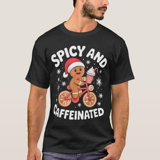 Scy And Caffeinated Gingerbread Funny Coffee Chris Tシャツ (正面)