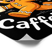 Scy And Caffeinated Shirt Men Women Gingerbread Ch ポスター (角)