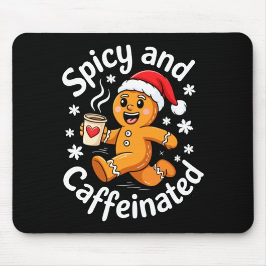 Scy And Caffeinated Shirt Men Women Gingerbread Ch マウスパッド (正面)