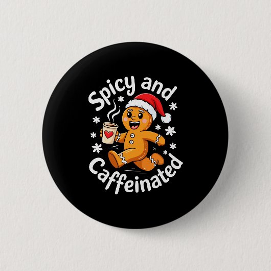 Scy And Caffeinated Shirt Men Women Gingerbread Ch 缶バッジ (正面)