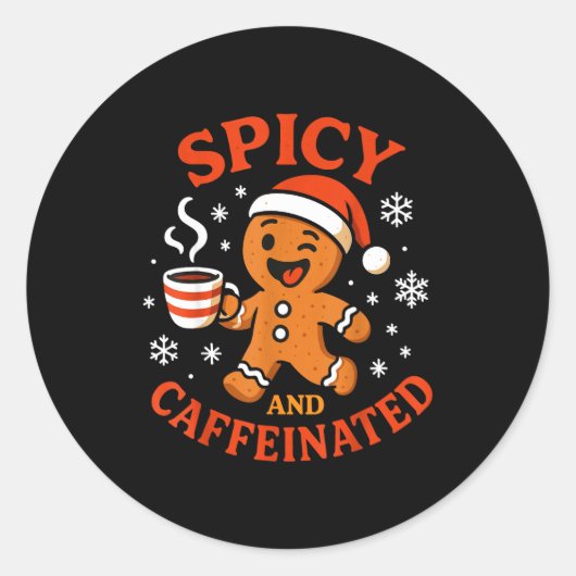Scy Gingerbread Caffeinated Funny Coffee Lover Chr ラウンドシール (正面)