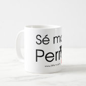 Sé Más Perro コーヒーマグカップ (正面左)