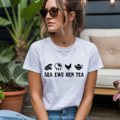 Sea Ewe Hen Tea Funny Joke Saying Quote Men Women トライブレンドＴシャツ