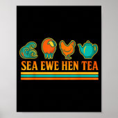Sea Ewe Hen Tea Funny Pun Saying Retro Style ポスター (正面)