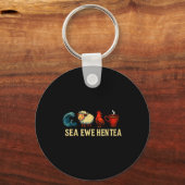 Sea Ewe Hen Tea Funny Shirt Sea Ewe Hen Tea キーホルダー (正面)