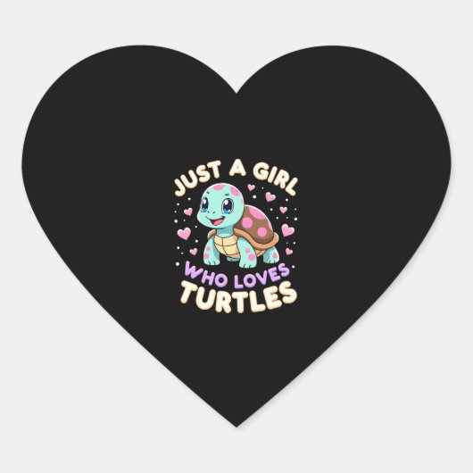 Sea Reptile Turtle Lovers Just A Girl Who Loves Tu ハートシール (正面)
