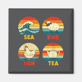 Sea Sunset Hen Quote Tea Ewe マグネット (正面)