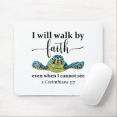 Sea Turtle I Will Walk By Faith Not Sight When I C マウスパッド (マウス)