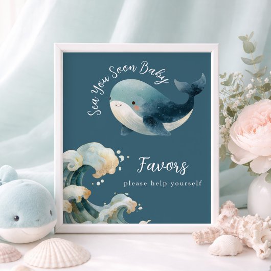 Sea You Soon Whale Baby Shower Favors Sign ポスター