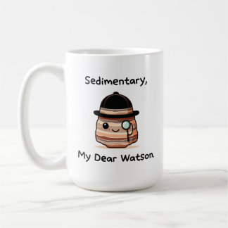 Seadematory, My 親愛 Watson - Cute Geology Pun コーヒーマグカップ