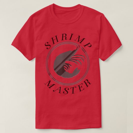 Seafood Chef Ironic Saying Shrimp Master Tシャツ (デザイン正面)