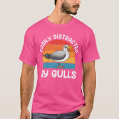 Seagulls Easily Distracted by Gulls Bird Lovers vi Tシャツ (正面)