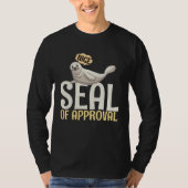 Seal of Approval Quote Tシャツ (正面)