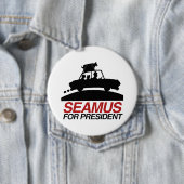 Seamus for President.png 缶バッジ (インサイチュ)