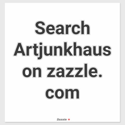 Search Artjunkhaus on Zazzle Hankamer Artjunkhaus シール (シート)