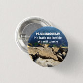 Seashore Photo Beside the Still Waters Bible Verse 缶バッジ (正面&裏面)