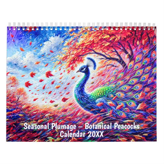 Seasonal Plumage – Botanical Peacocks Calendar カレンダー (カバー)