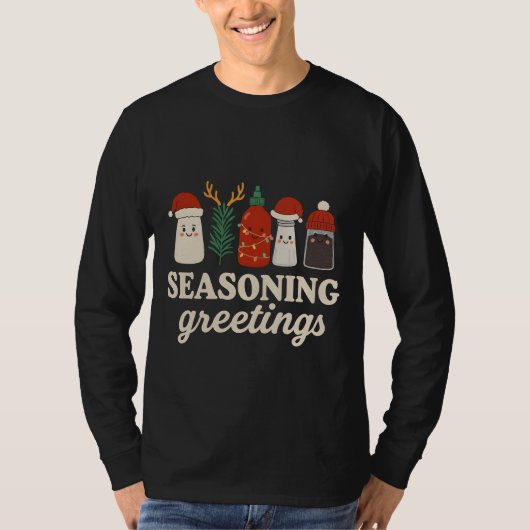 Seasoning Greetings Punny Cooking Holiday Graphic Tシャツ (正面)