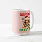 Season's Greetings From My Last Nerve コーヒーマグカップ (正面右)