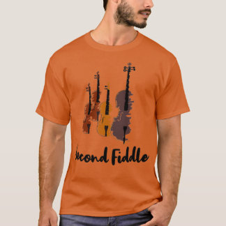 Second Fiddle Violinist Musical Classic TShirt Tシャツ