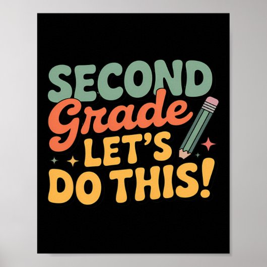 Second Grade Let's Do This Back To School Boy Girl ポスター (正面)