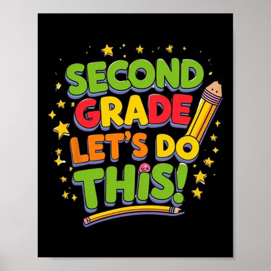 Second Grade Let's Do This Back To School Kids  ポスター (正面)