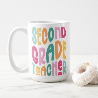 Second Grade Teacher Colorful Typography Design コーヒーマグカップ