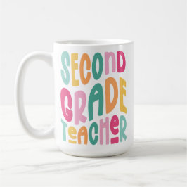 Second Grade Teacher Colorful Typography Design コーヒーマグカップ
