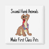 Second Hand Animals Make First Class Magnet マグネット (正面)