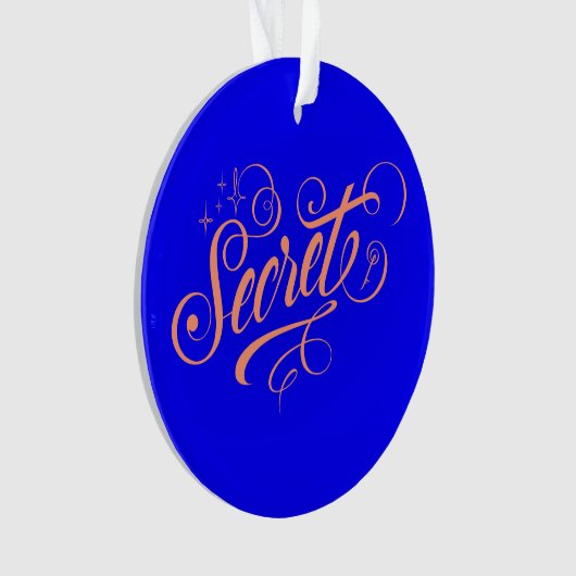 Secret -  オーナメント (正面)