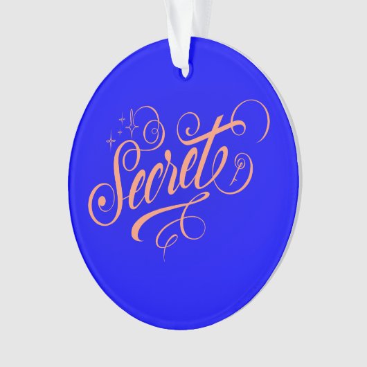 Secret -  オーナメント (正面)