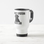 Security System Black Lab Travel Mug トラベルマグ (正面右)