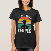 See Guilty People Correctional Officer 1 Tシャツ (正面)