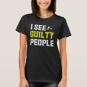 See Guilty People Correctional Officer Tシャツ (正面)