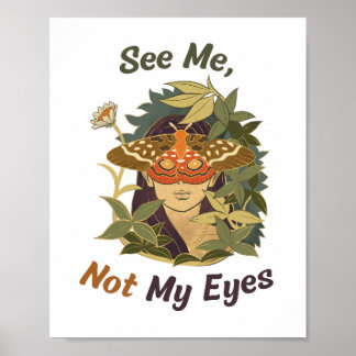 See Me, Not My Eyes ポスター