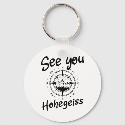 See You Hiking Hohegeias Germany Vacation Ski Comp キーホルダー (正面)