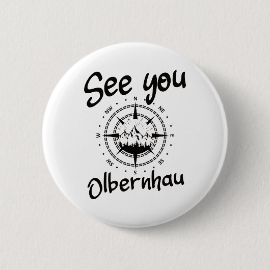 See You Hiking Olbernhau Germany Vacation Ski Comp 缶バッジ (正面)
