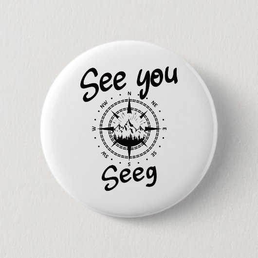 See You Hiking Seeg Germany Vacation Ski Comp 缶バッジ (正面)