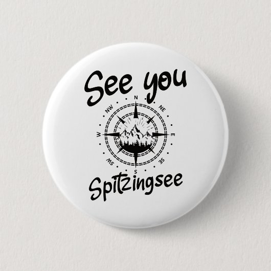 See You Hiking Spitzingsee Germany Vacation Ski Co 缶バッジ (正面)