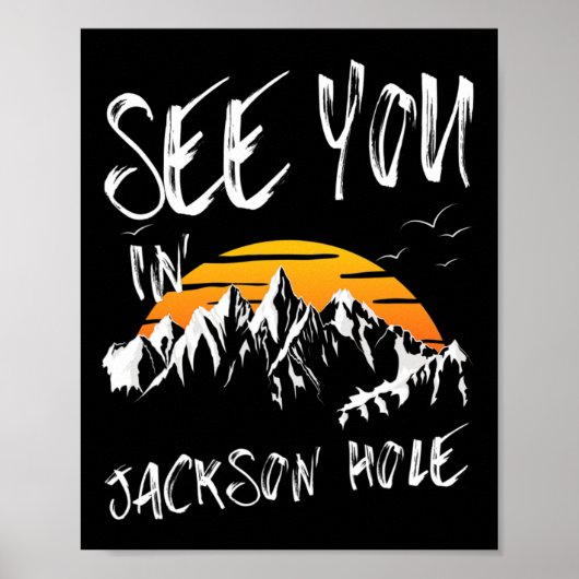 See You In Jackson Hole Usa Vacation Ski ポスター (正面)