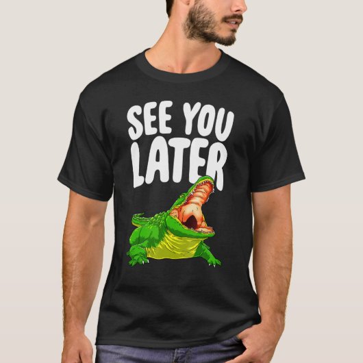 See You Later Women Aligatorノベルティ Tシャツ (正面)
